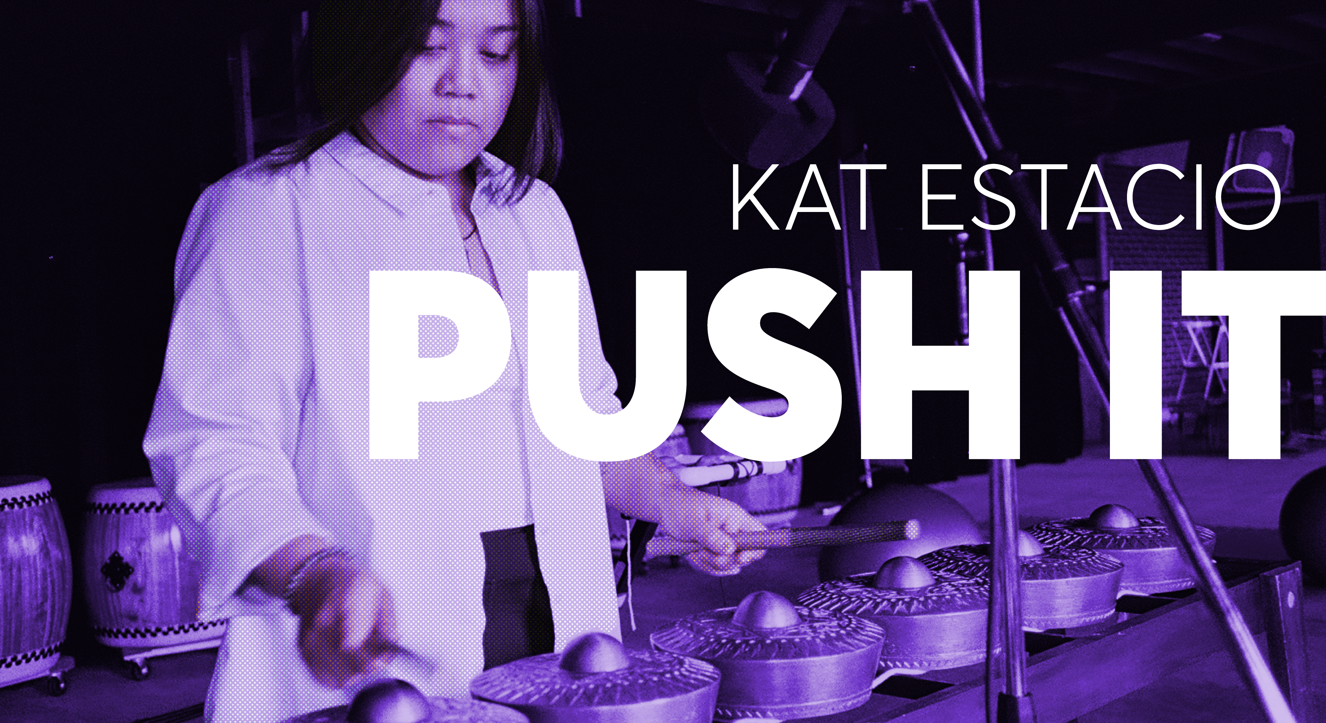 Push It 2 Kat Estacio